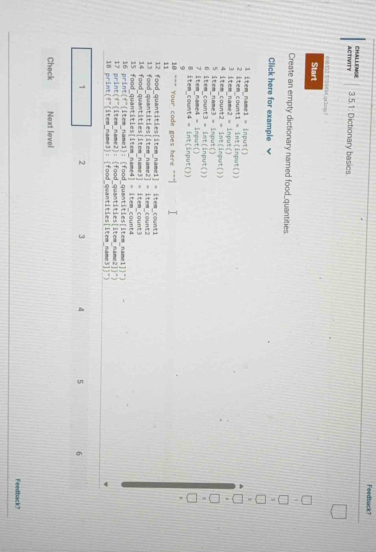 challenge activity 3.5.1: dictionary basics. start create an empty dict…