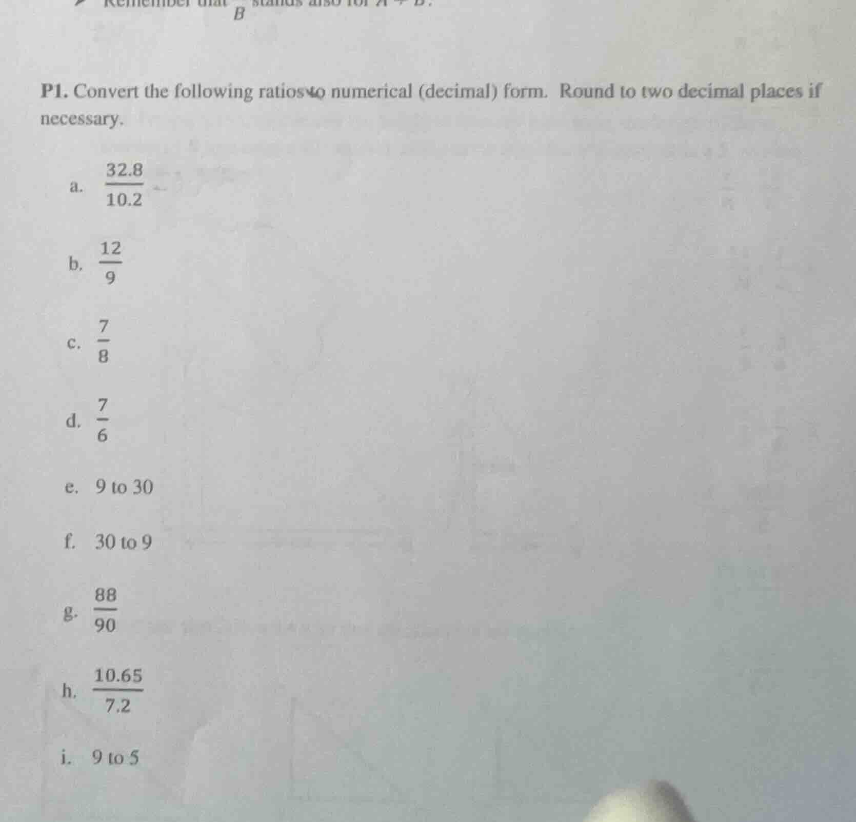 p1. convert the following ratios to numerical (decimal) form. round to …