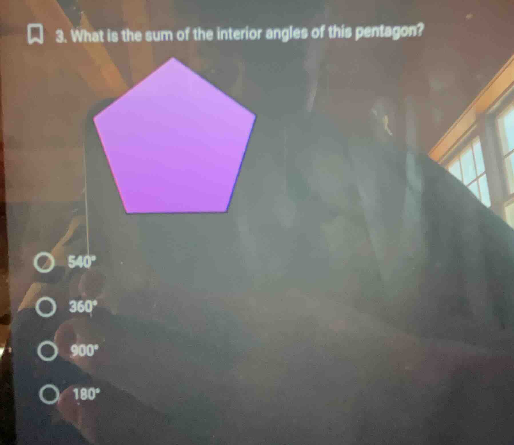 3. what is the sum of the interior angles of this pentagon? 540° 360° 9…