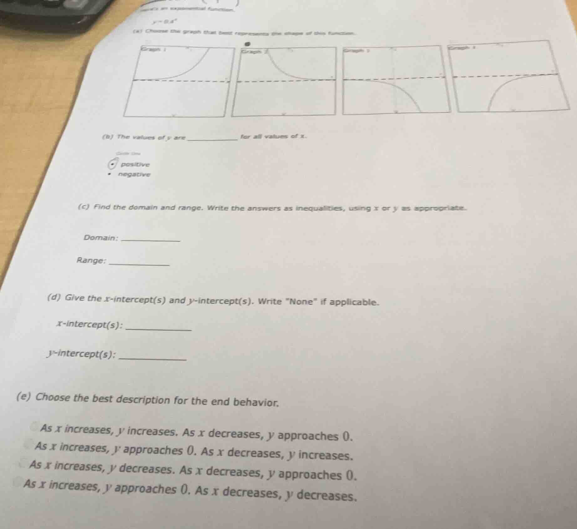 y = 0.4^x (a) choose the graph that best represents the shape of this f…