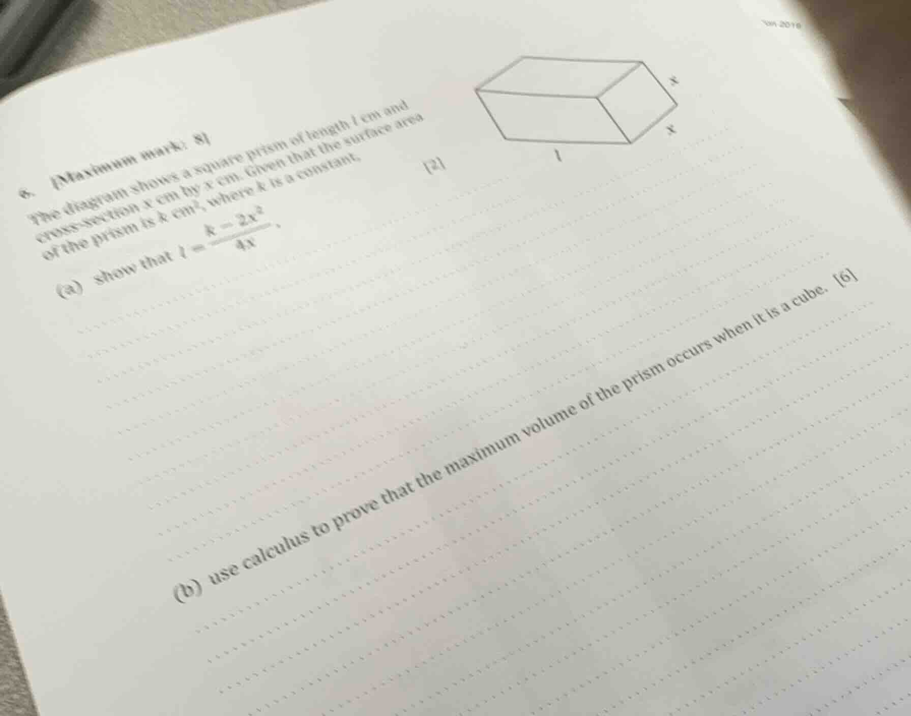 6. maximum mark: 8 the diagram shows a square prism of length ( l ) cm …