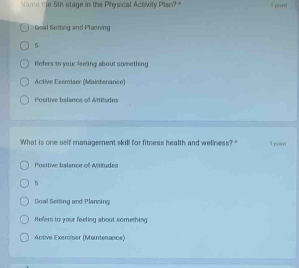 name the 5th stage in the physical activity plan? * goal setting and pl…