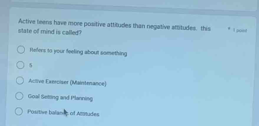 active teens have more positive attitudes than negative attitudes. this…