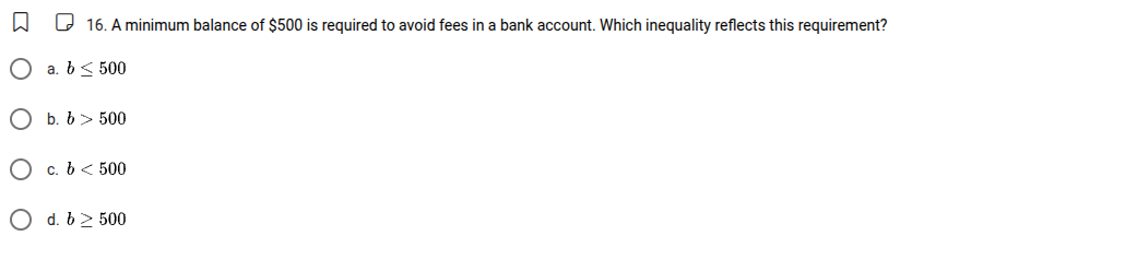 16. a minimum balance of $500 is required to avoid fees in a bank accou…