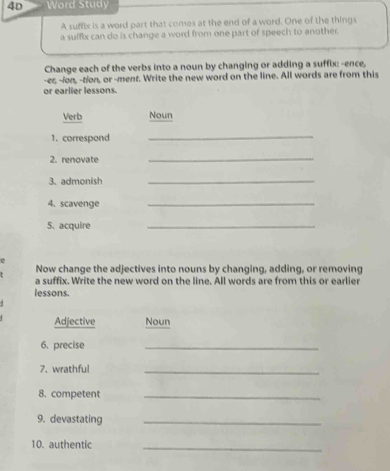 4d word study a suffix is a word part that comes at the end of a word. …