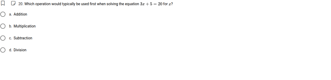 20. which operation would typically be used first when solving the equa…