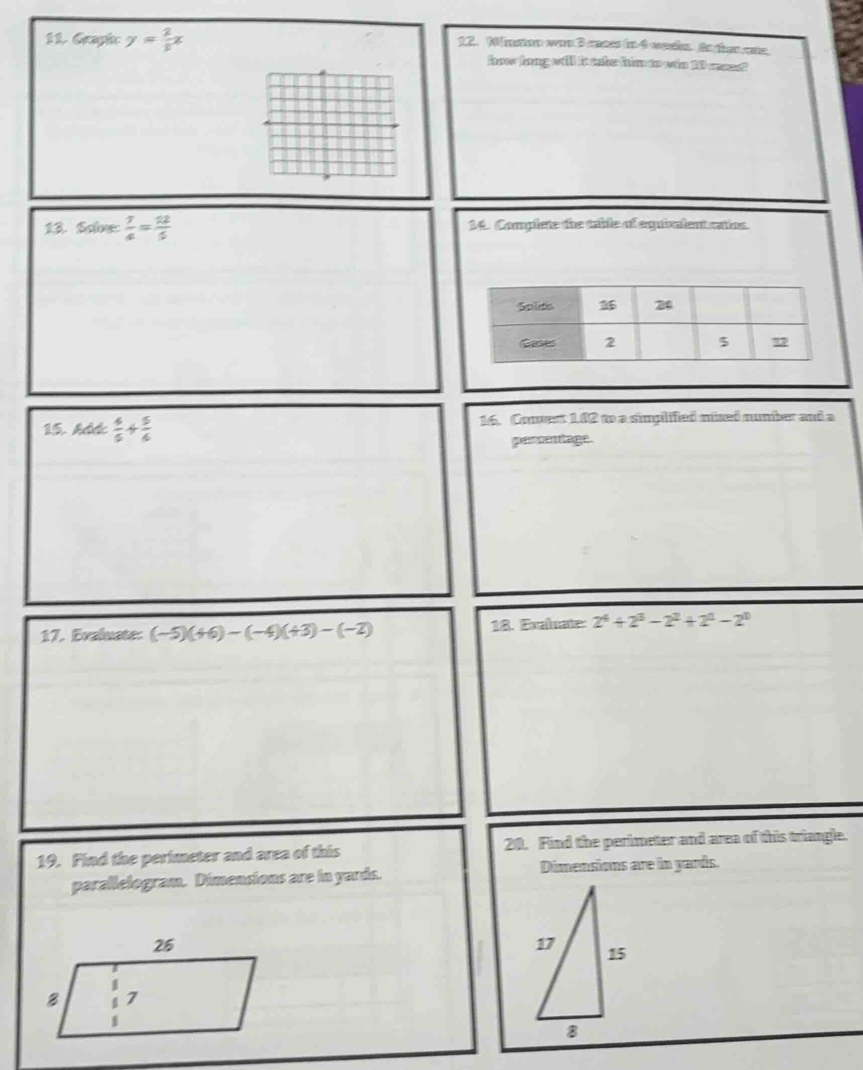 11. graph ( y = \frac{2}{3}x ) 12. winston won 3 races in 4 weeks. at t…