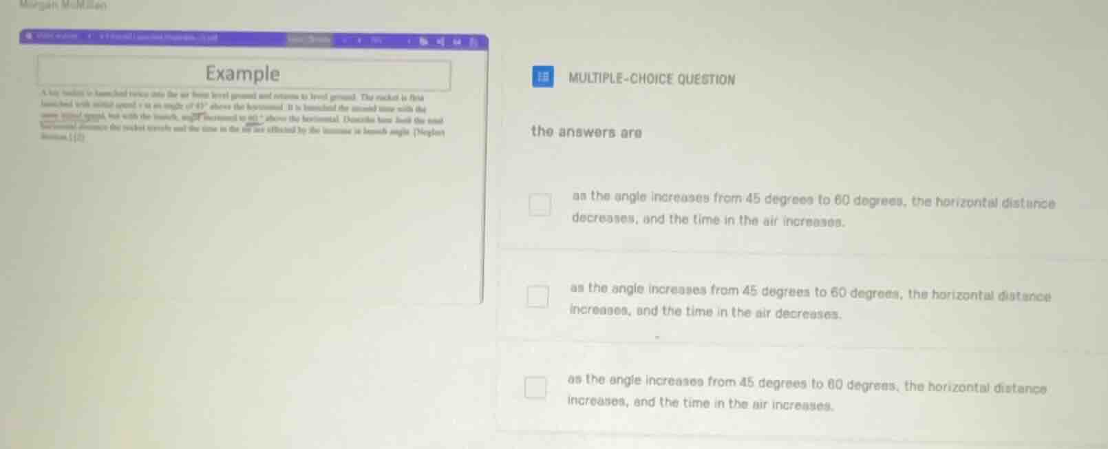 multiple-choice question the answers are as the angle increases from 45…
