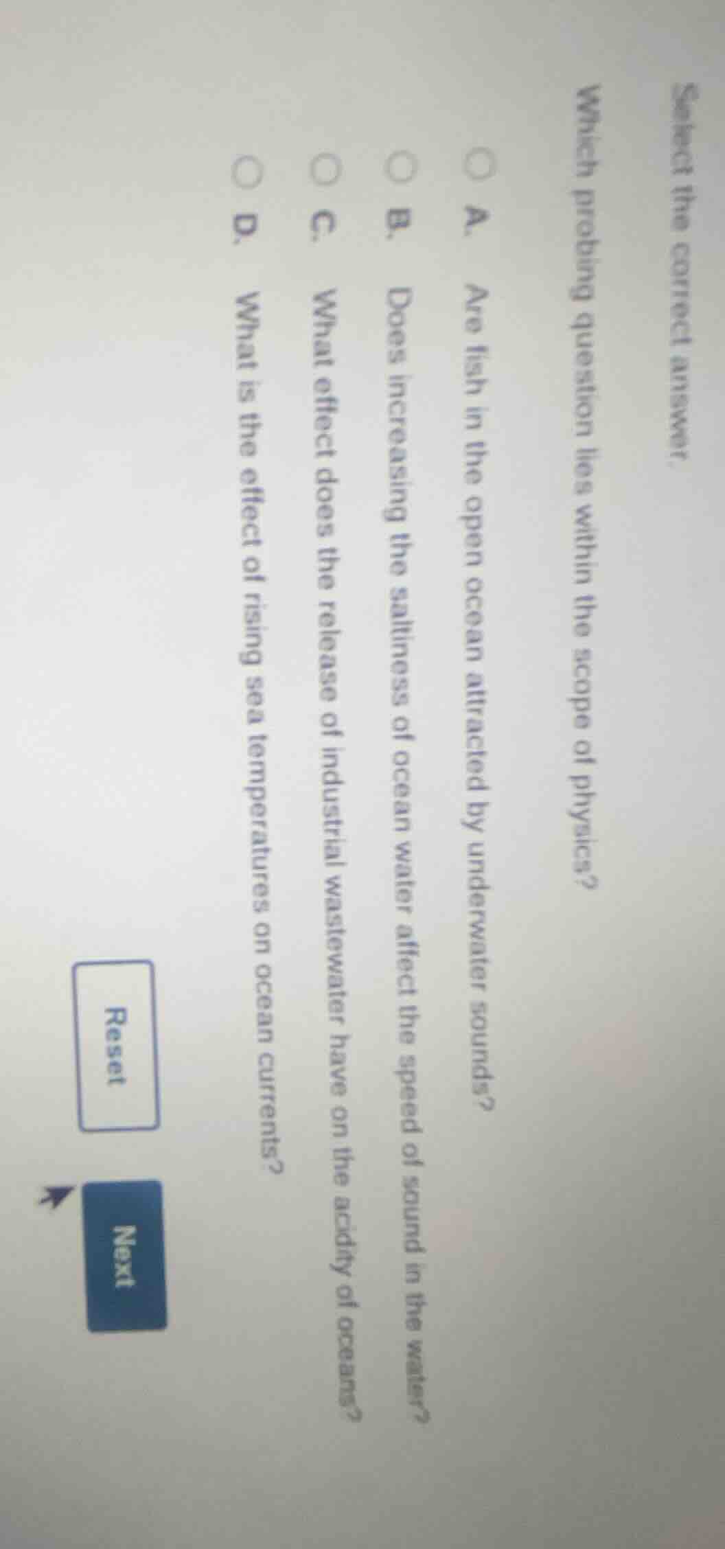 select the correct answer. which probing question lies within the scope…