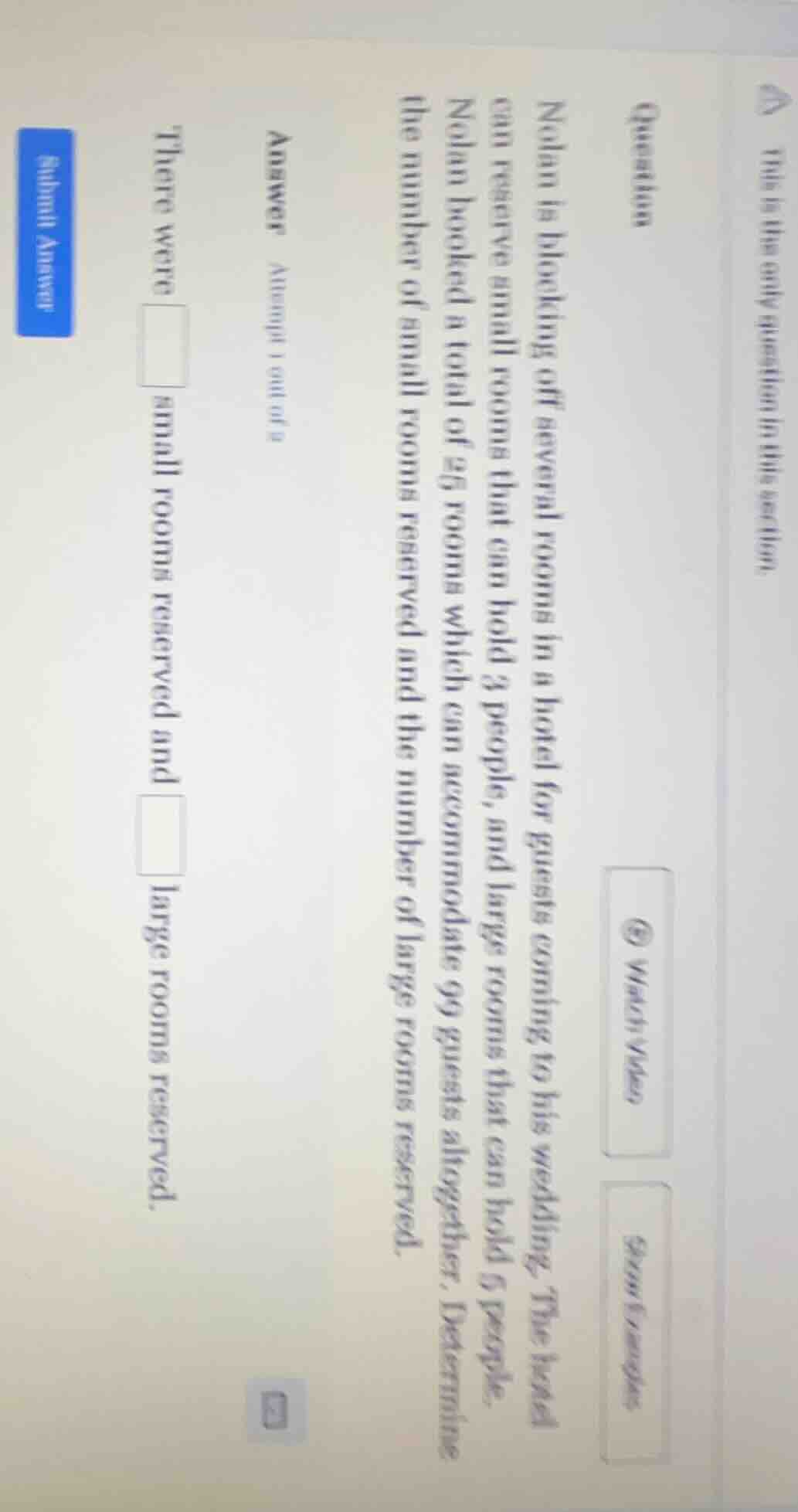 question nolan is blocking off several rooms in a hotel for guests comi…