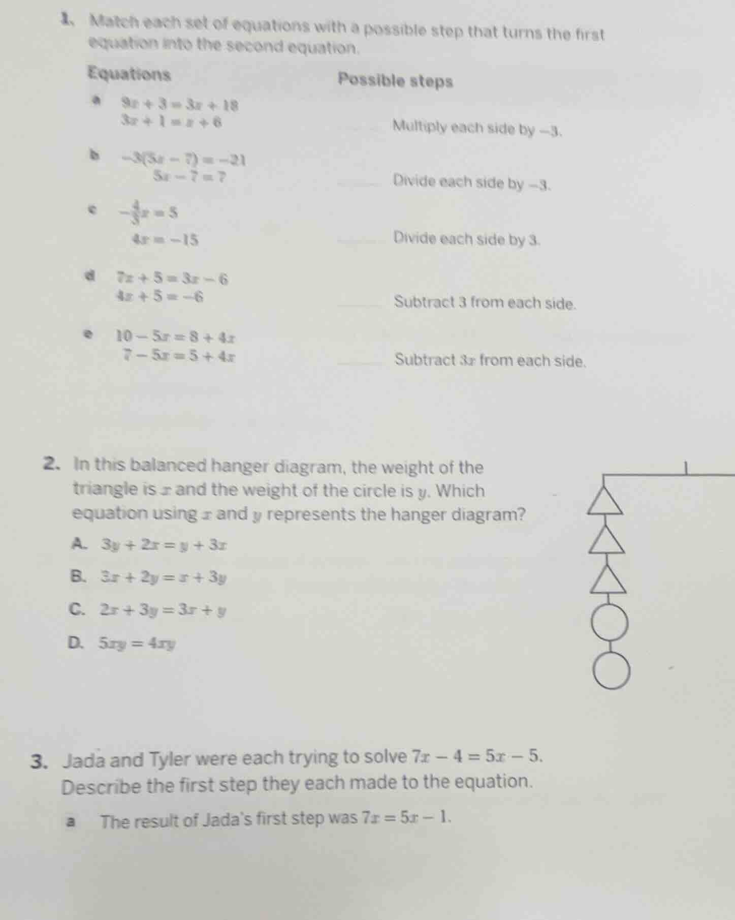 1. match each set of equations with a possible step that turns the firs…