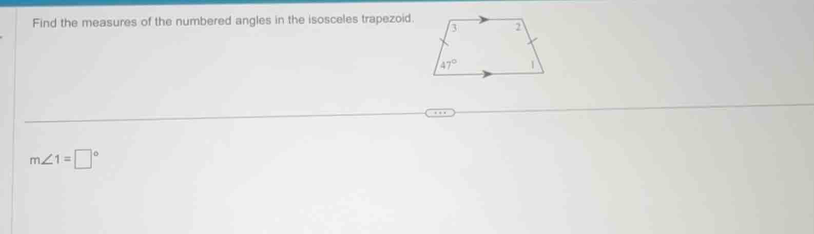 find the measures of the numbered angles in the isosceles trapezoid. ( …