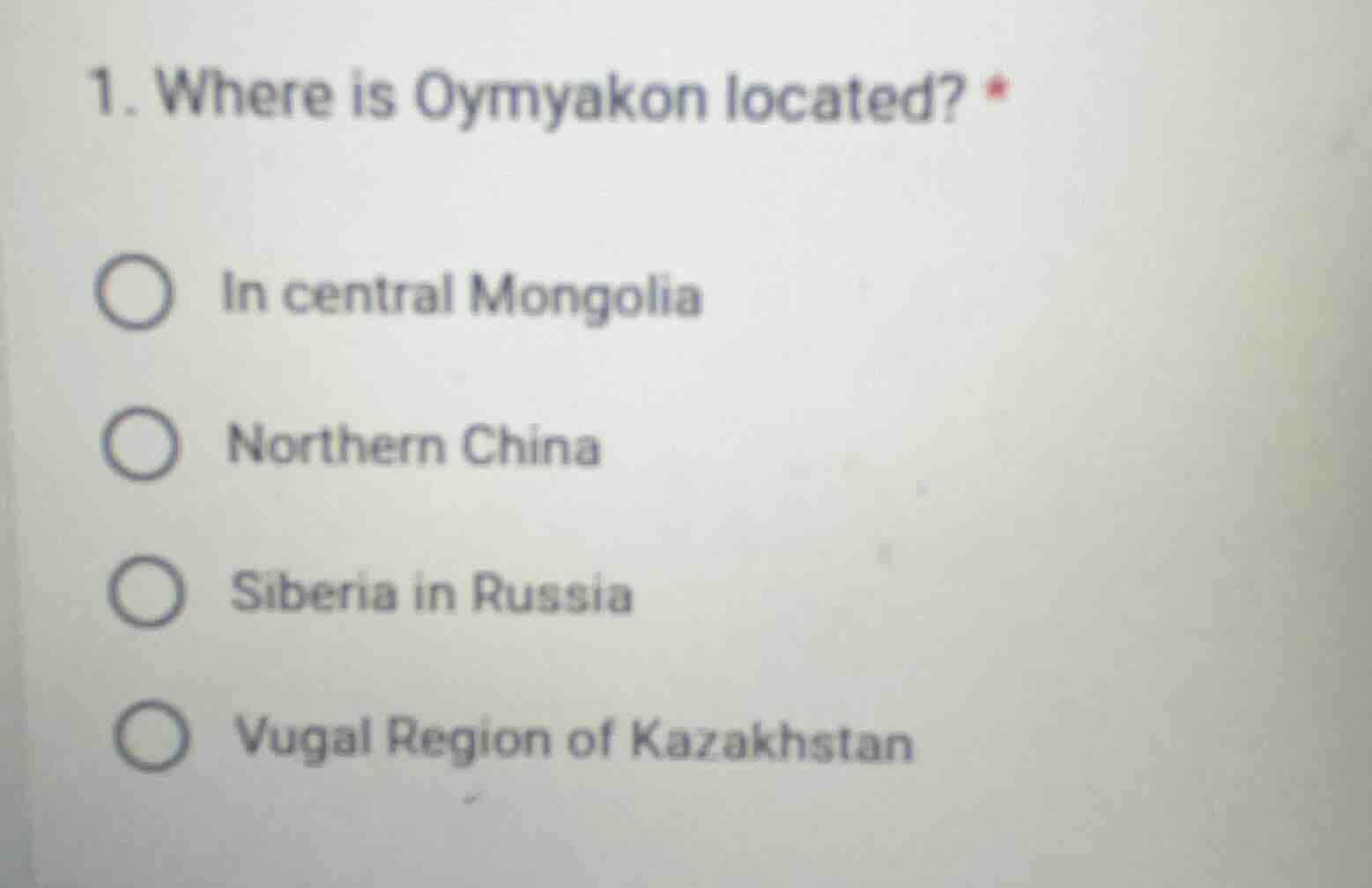 1. where is oymyakon located? in central mongolia northern china siberi…