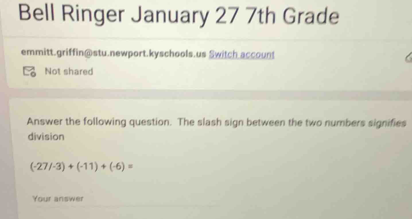 bell ringer january 27 7th grade emmitt.griffin@stu.newport.kyschools.u…