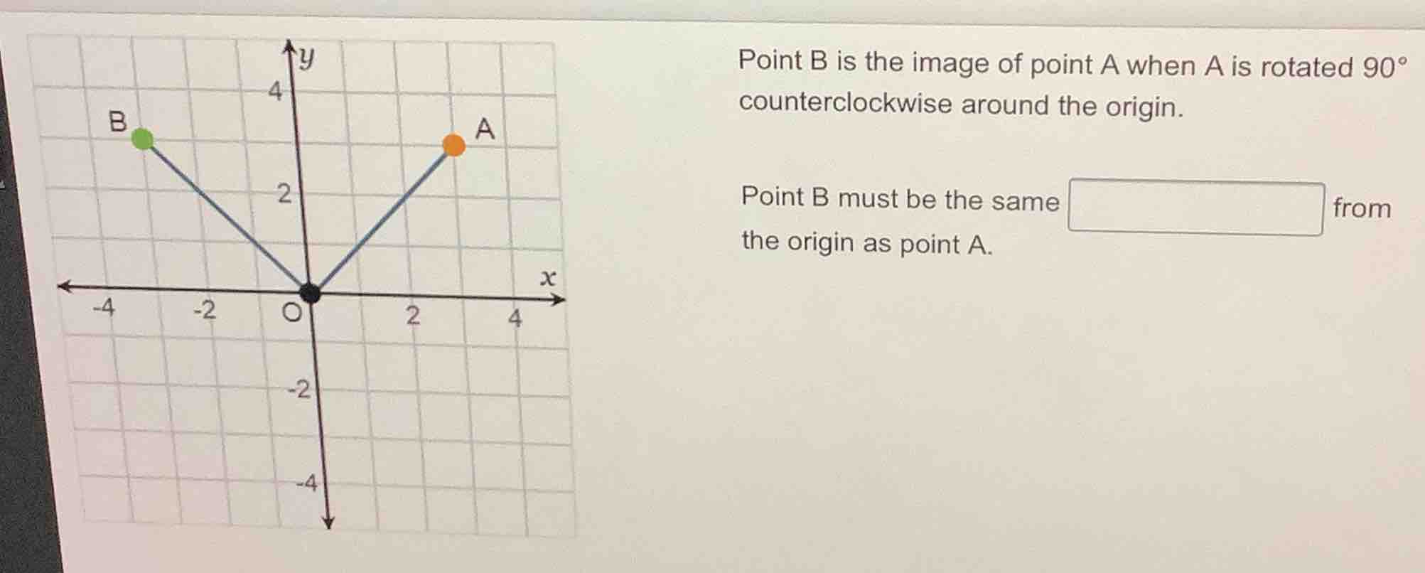 point b is the image of point a when a is rotated 90° counterclockwise …