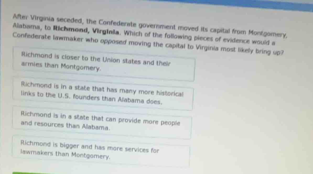 after virginia seceded, the confederate government moved its capital fr…