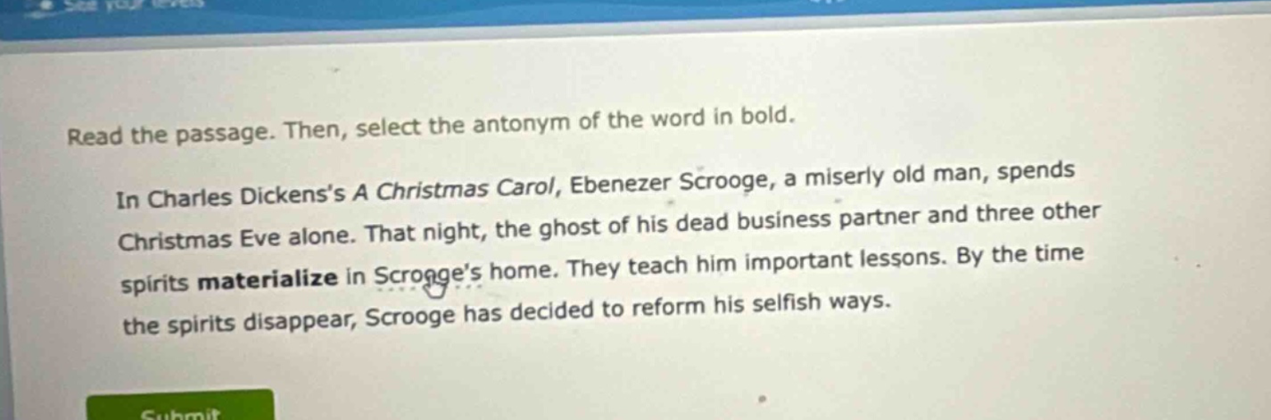 read the passage. then, select the antonym of the word in bold. in char…