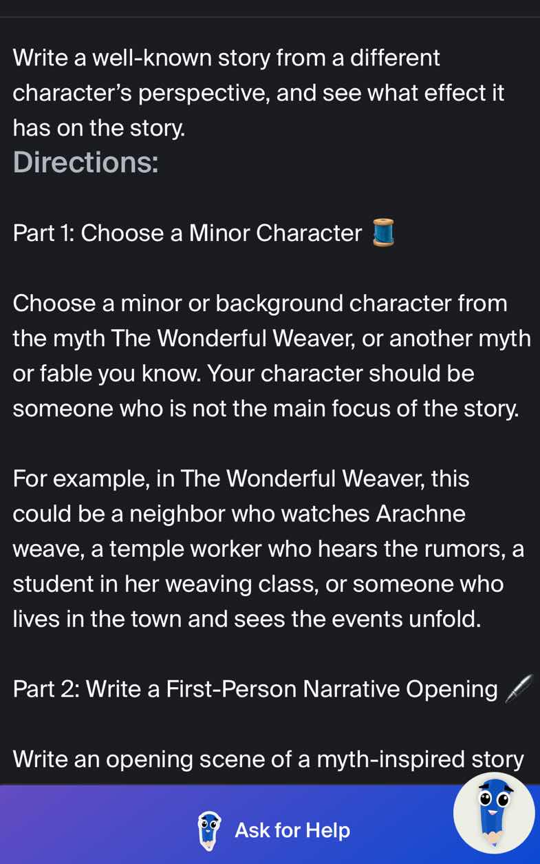 write a well - known story from a different character’s perspective, an…