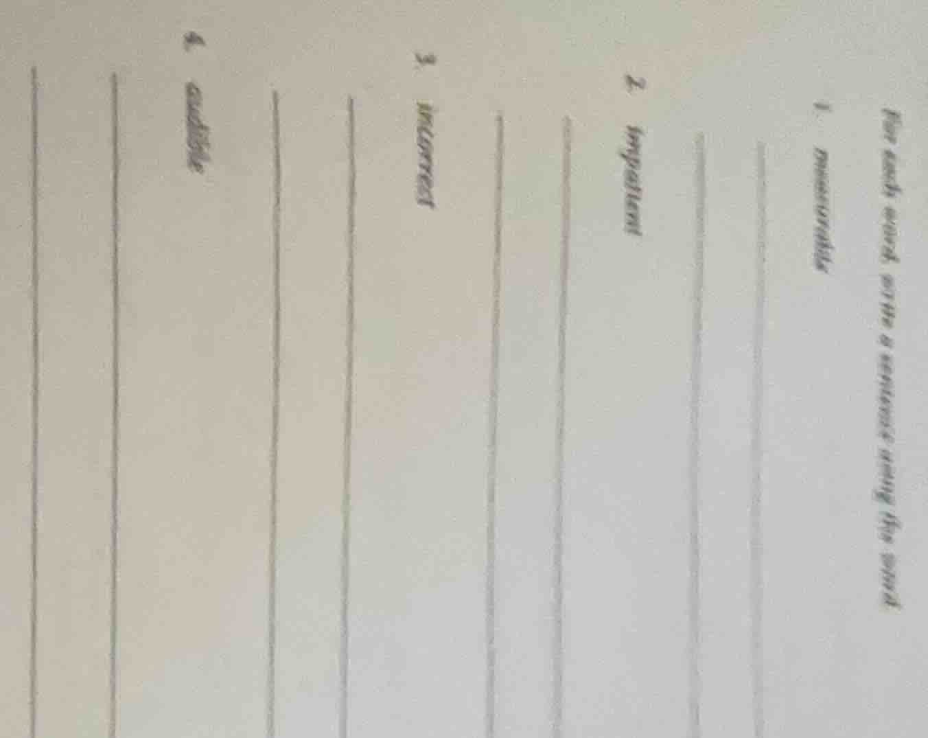 for each word, write a sentence using the word 1. measurable 2. impatie…