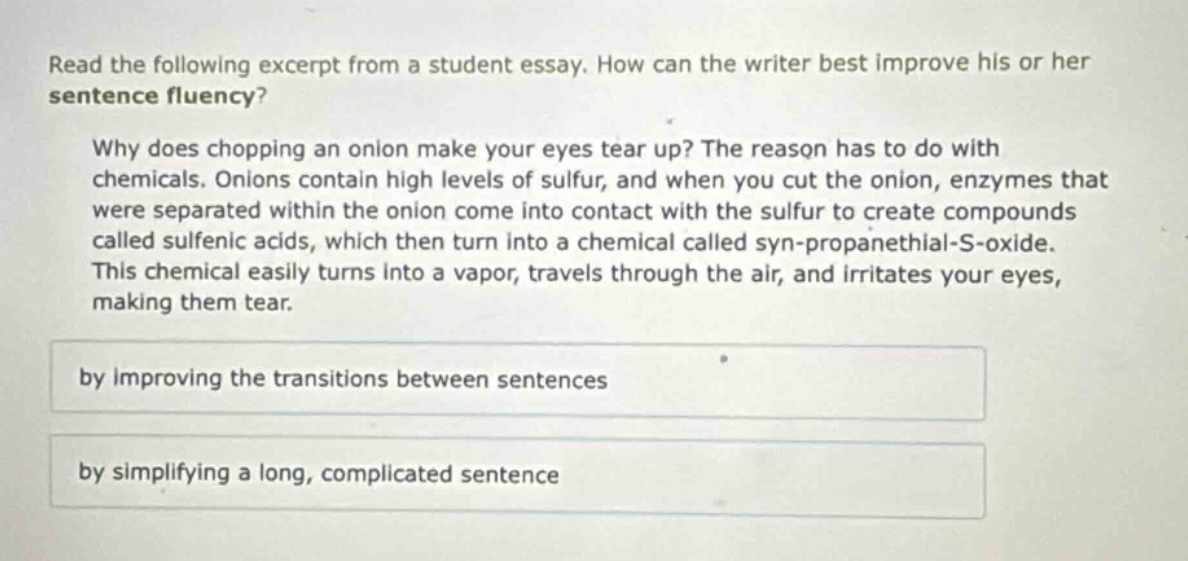 read the following excerpt from a student essay. how can the writer bes…