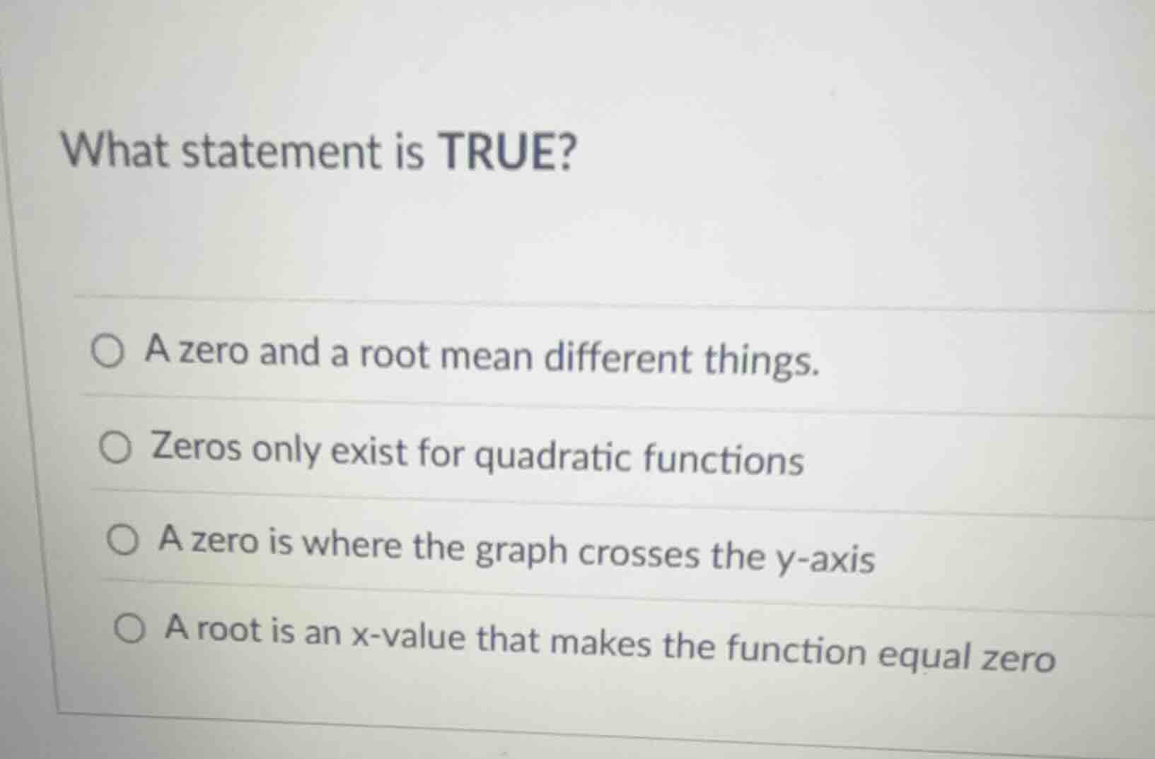 what statement is true? a zero and a root mean different things. zeros …