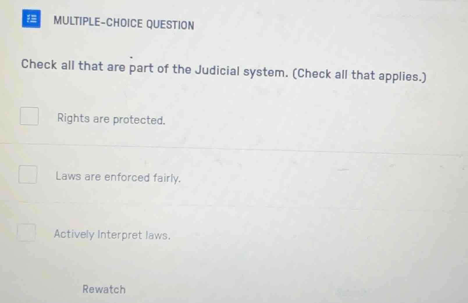 multiple-choice question check all that are part of the judicial system…