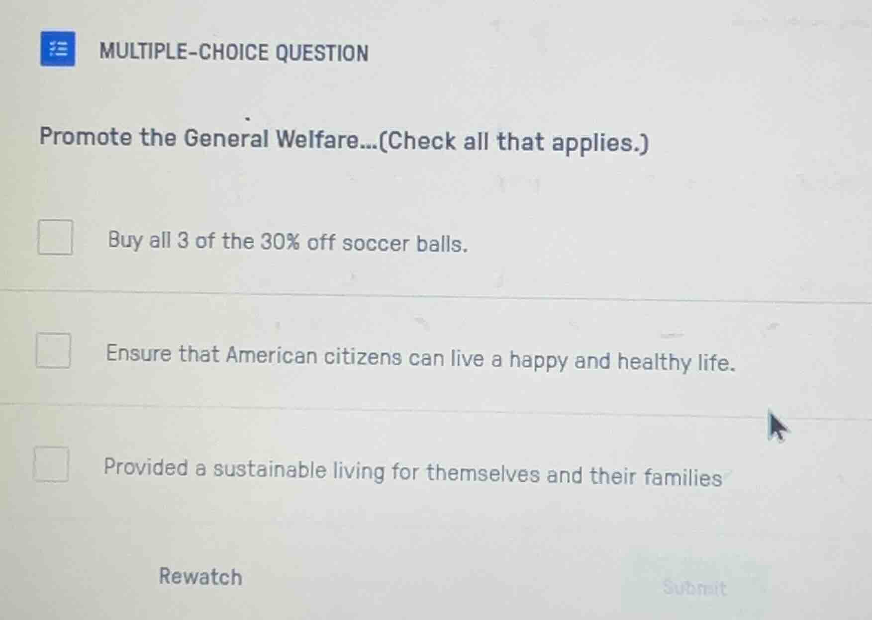 multiple-choice question promote the general welfare...(check all that …