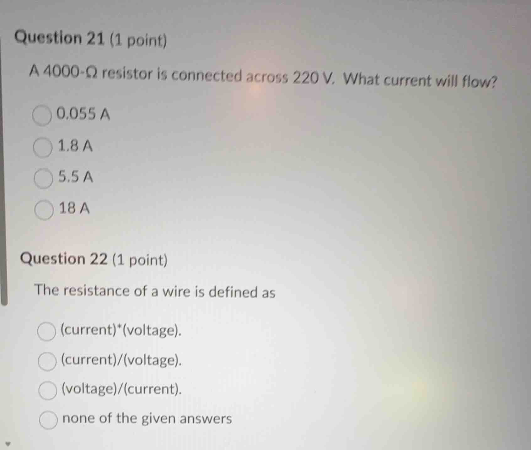 question 21 (1 point) a 4000-ω resistor is connected across 220 v. what…