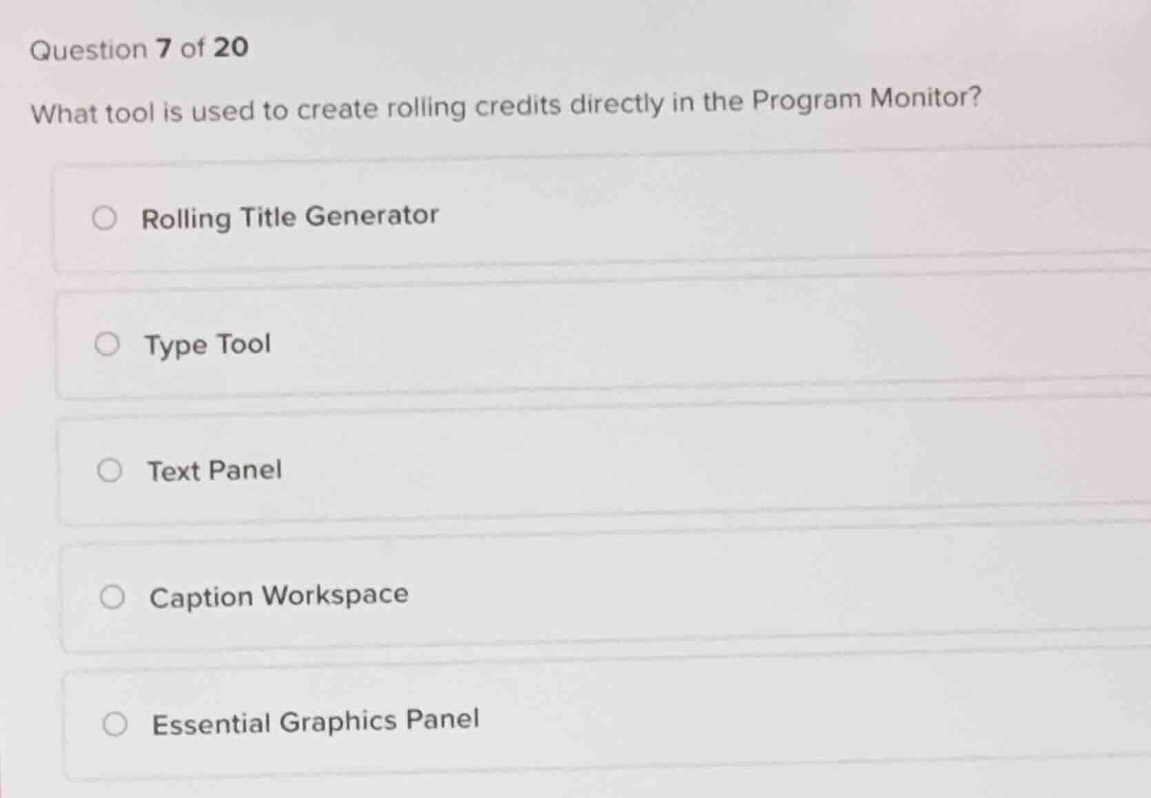 question 7 of 20 what tool is used to create rolling credits directly i…