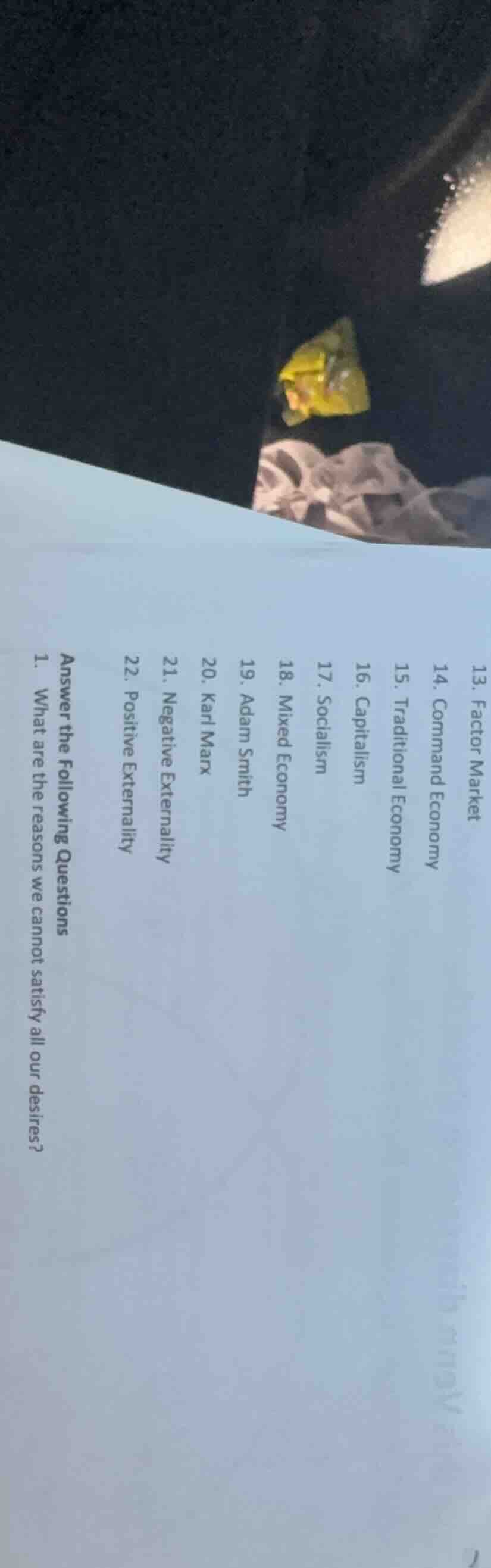 answer the following questions 1. what are the reasons we cannot satisf…