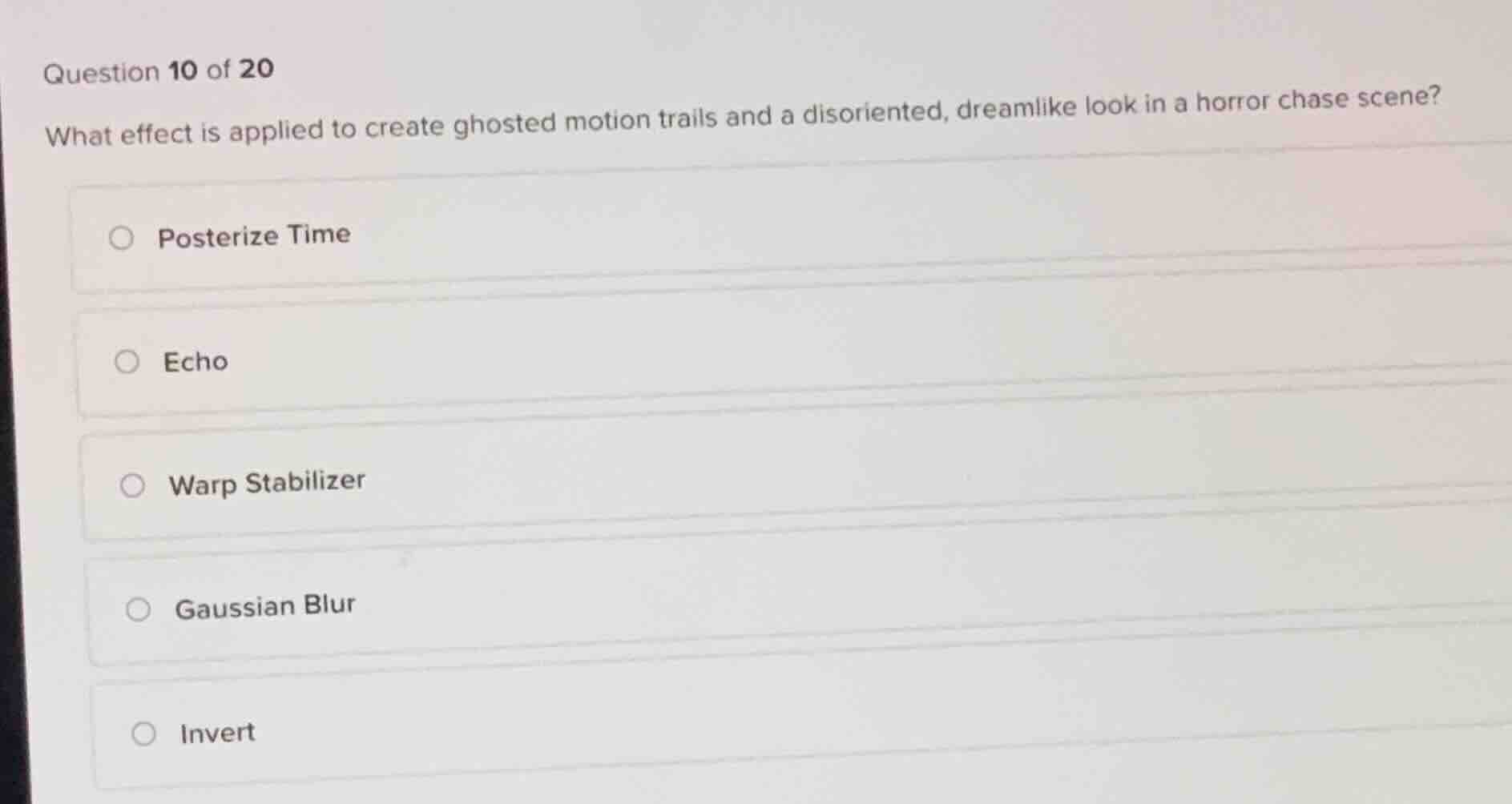 question 10 of 20 what effect is applied to create ghosted motion trail…