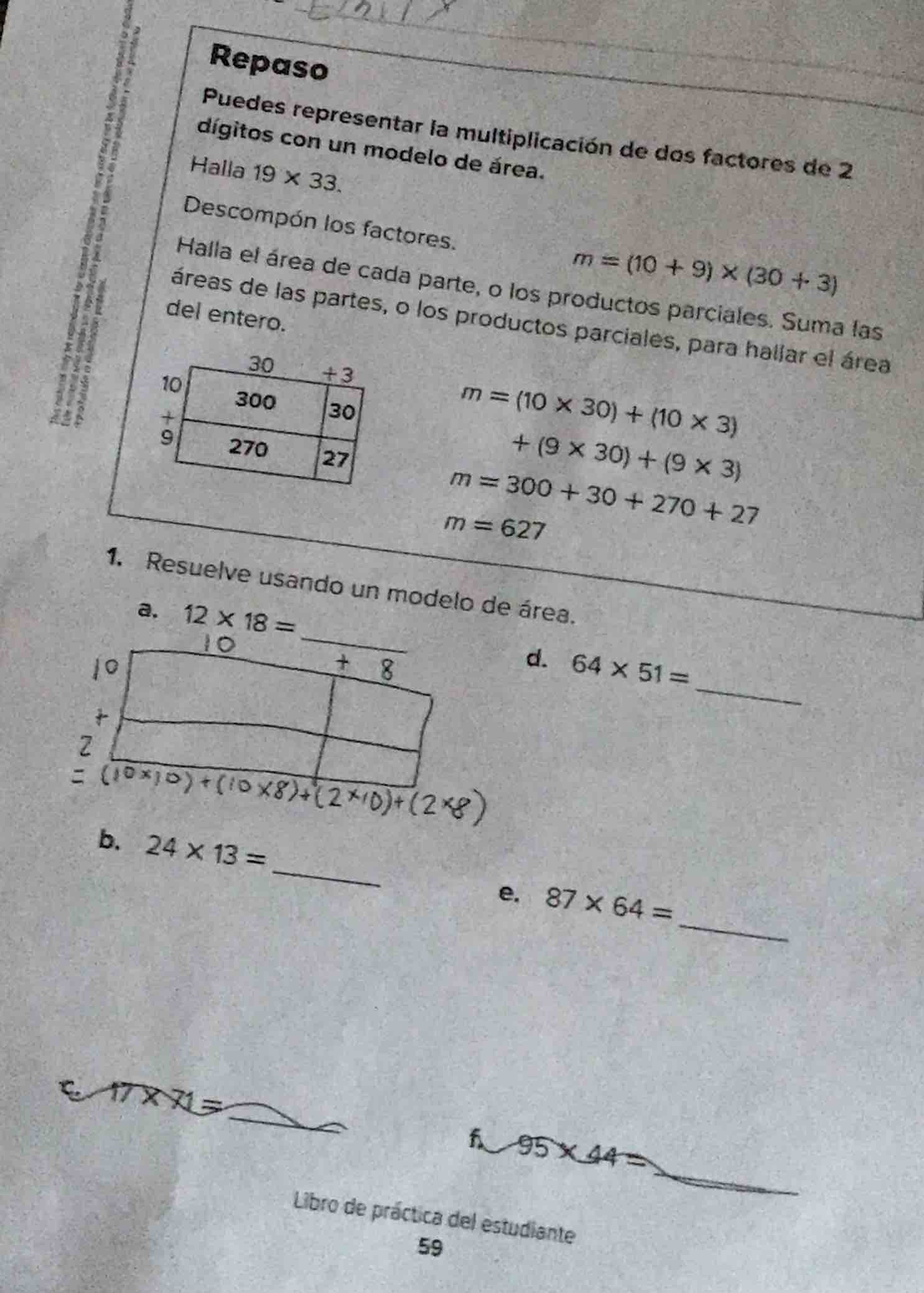 repaso puedes representar la multiplicación de dos factores de 2 dígito…