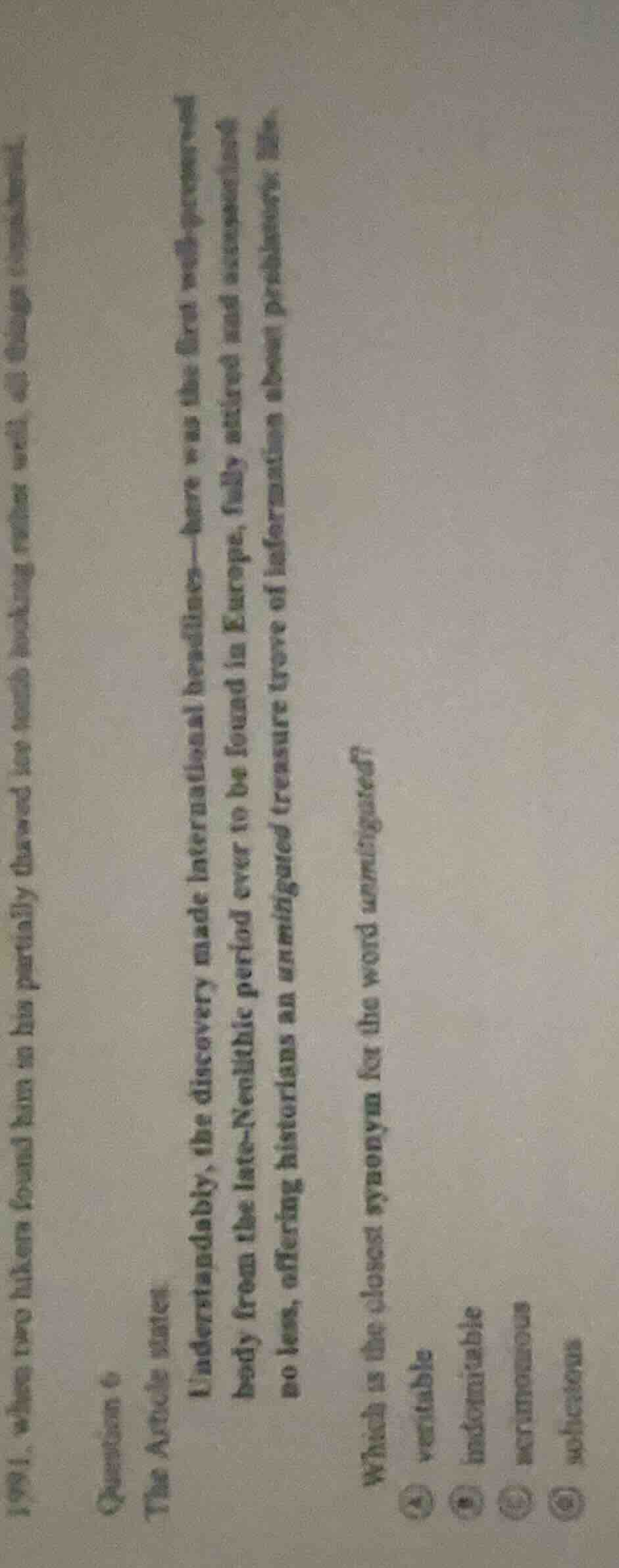 question 6 the article stated: understandably, the discovery made inter…