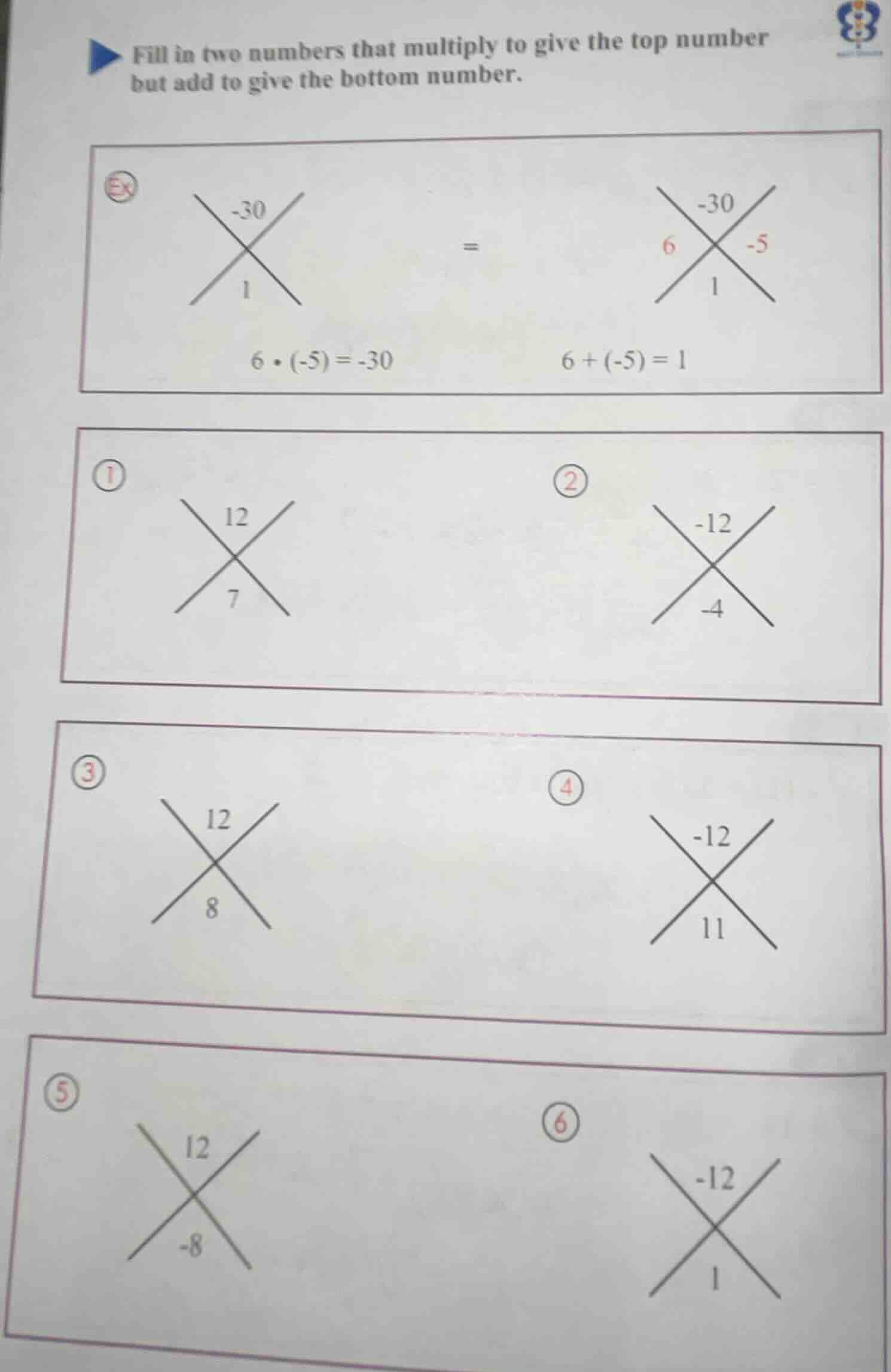 fill in two numbers that multiply to give the top number but add to giv…