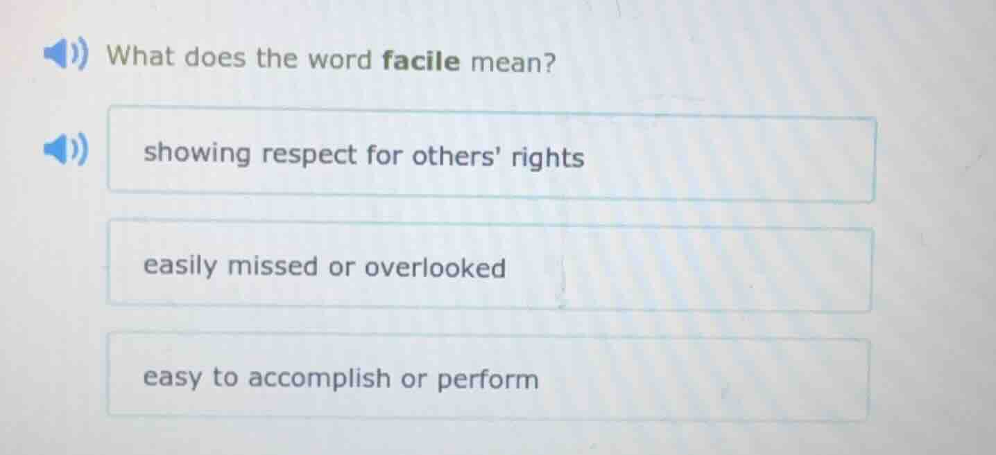 what does the word facile mean? showing respect for others rights easil…
