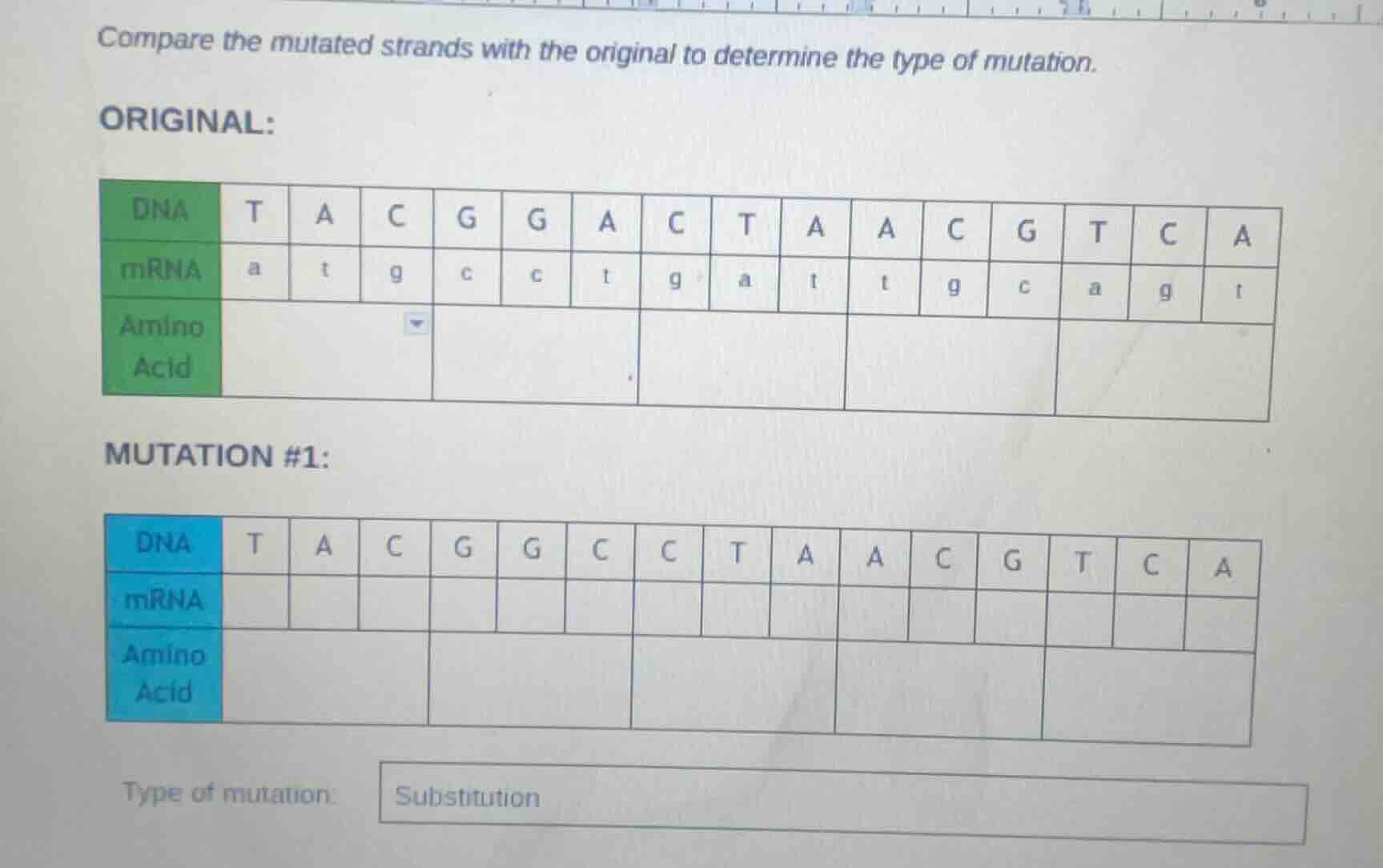 compare the mutated strands with the original to determine the type of …