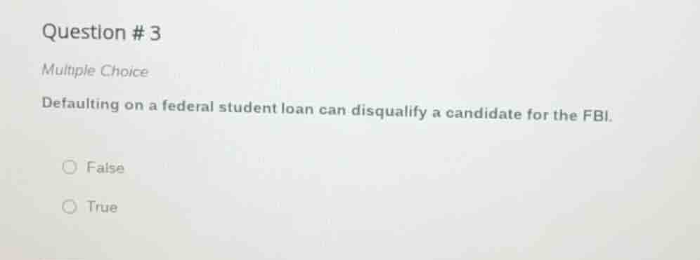 question # 3 multiple choice defaulting on a federal student loan can d…