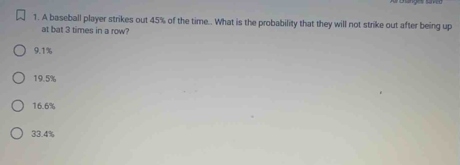 1. a baseball player strikes out 45% of the time.. what is the probabil…