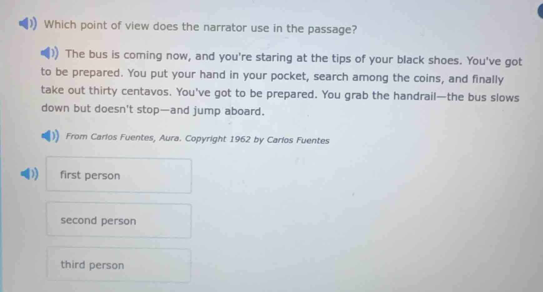 which point of view does the narrator use in the passage? the bus is co…