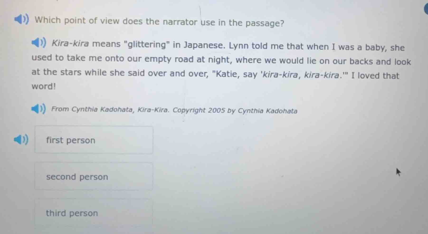 which point of view does the narrator use in the passage? kira - kira m…