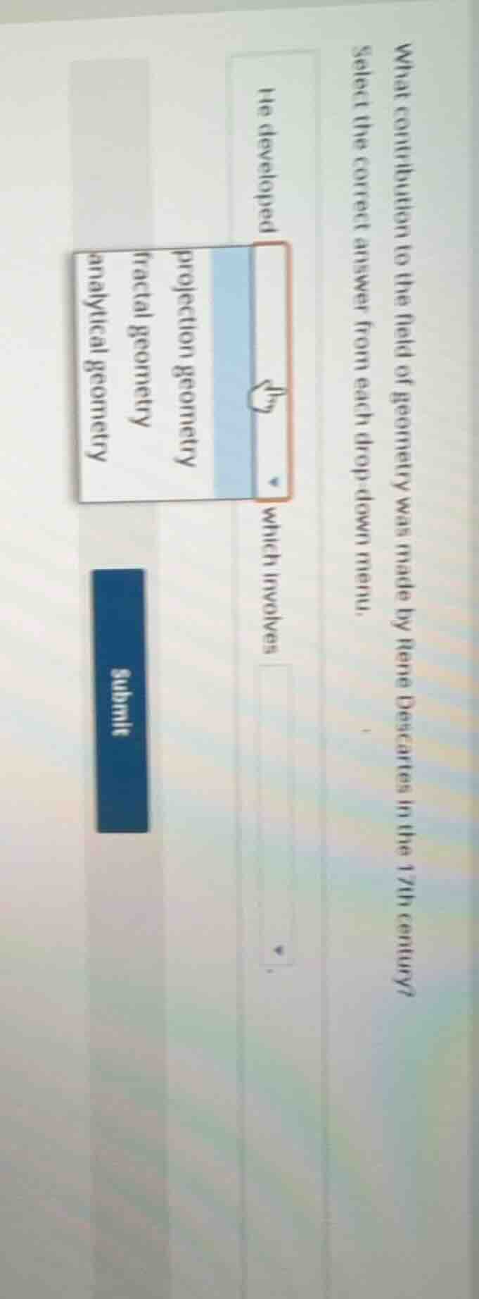 what contribution to the field of geometry was made by rene descartes i…