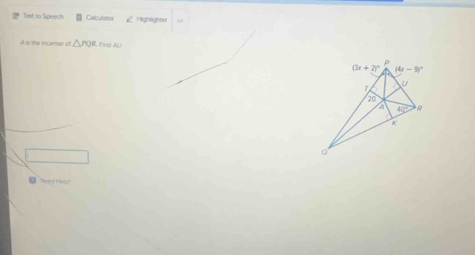 a is the incenter of $\\triangle pqr$. find $au$.