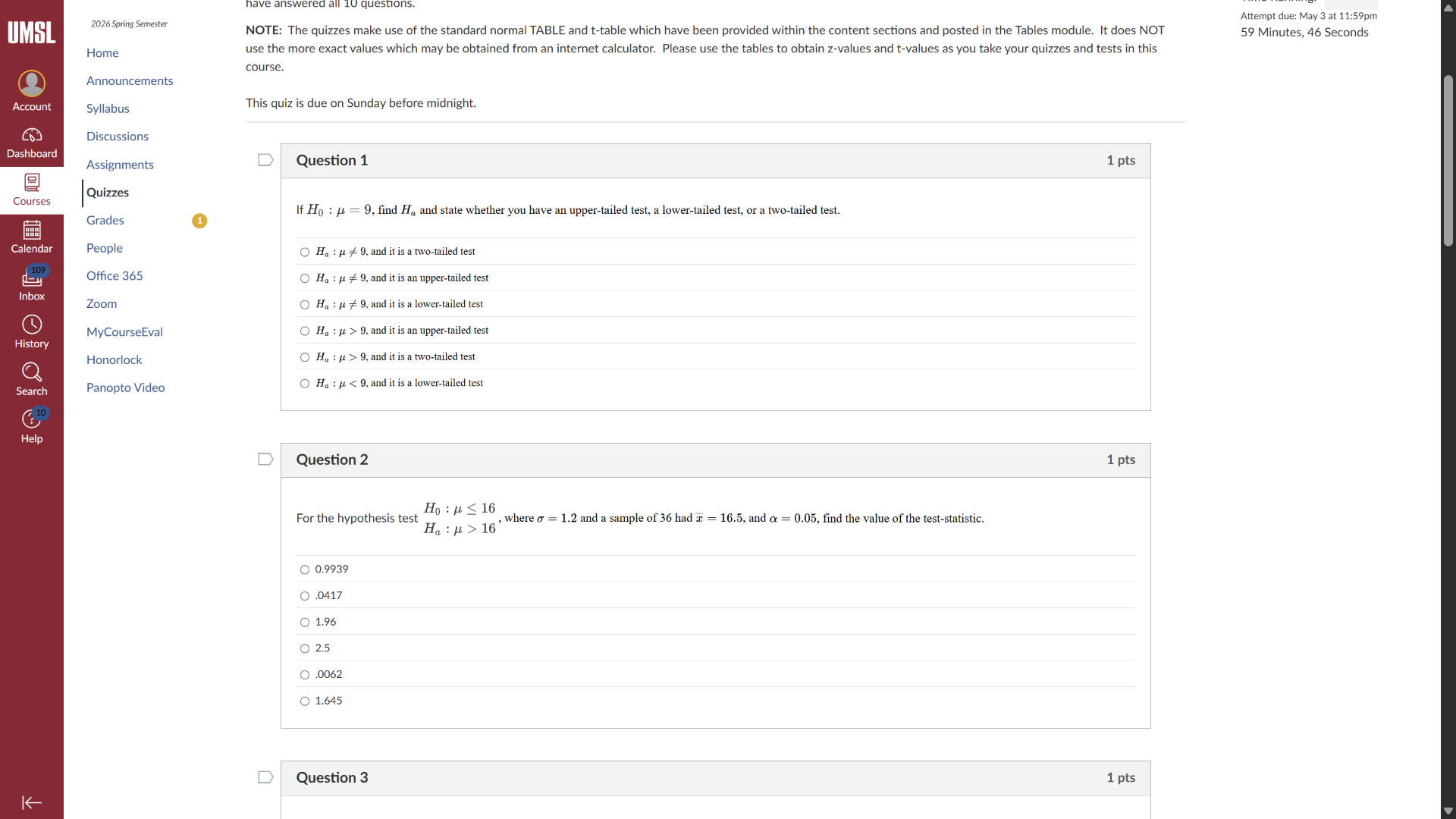 note: the quizzes make use of the standard normal table and t - table w…