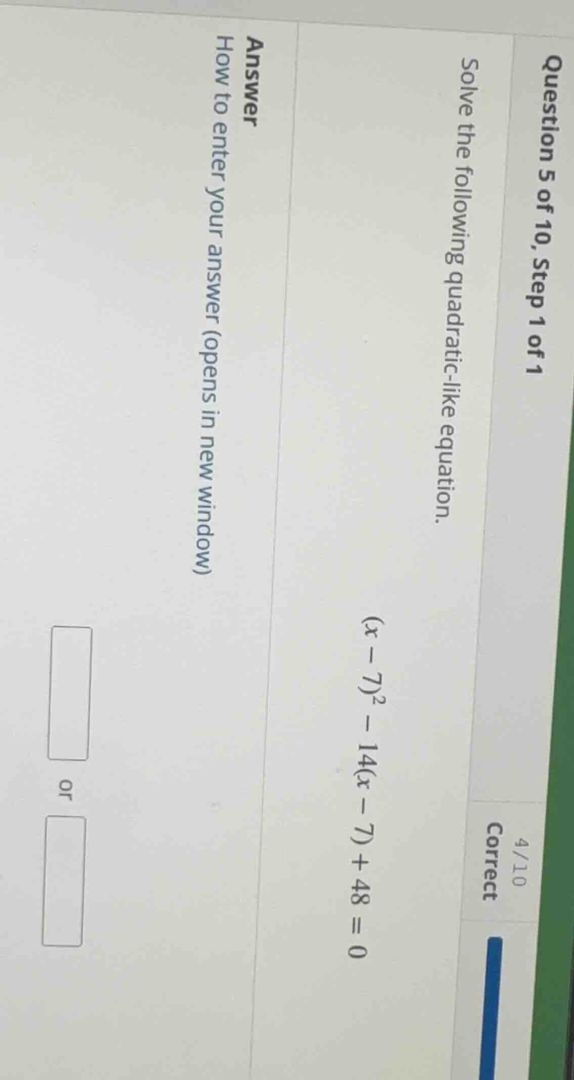 question 5 of 10, step 1 of 1 solve the following quadratic - like equa…