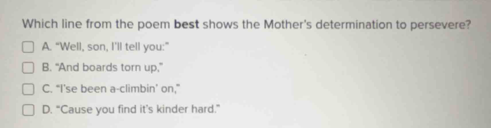 which line from the poem best shows the mothers determination to persev…