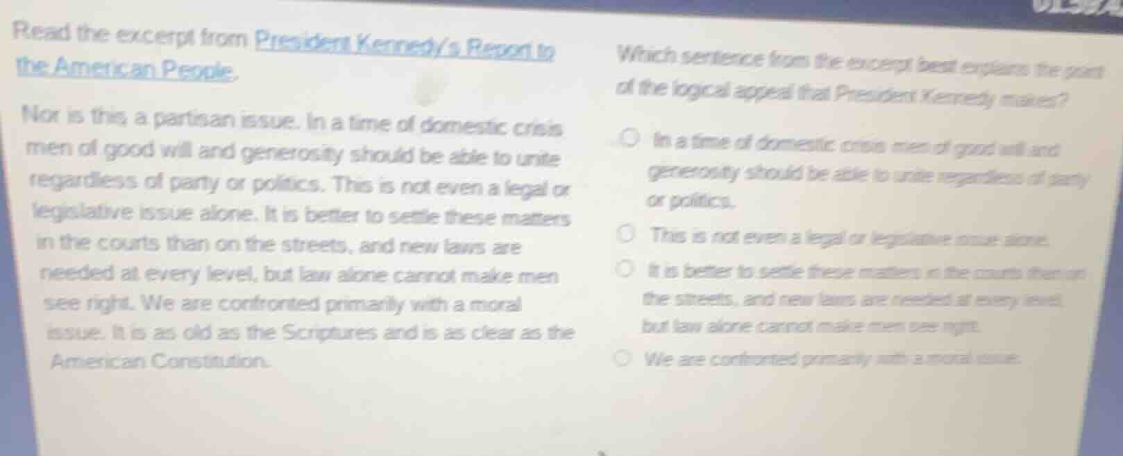 read the excerpt from president kennedy’s report to the american people…