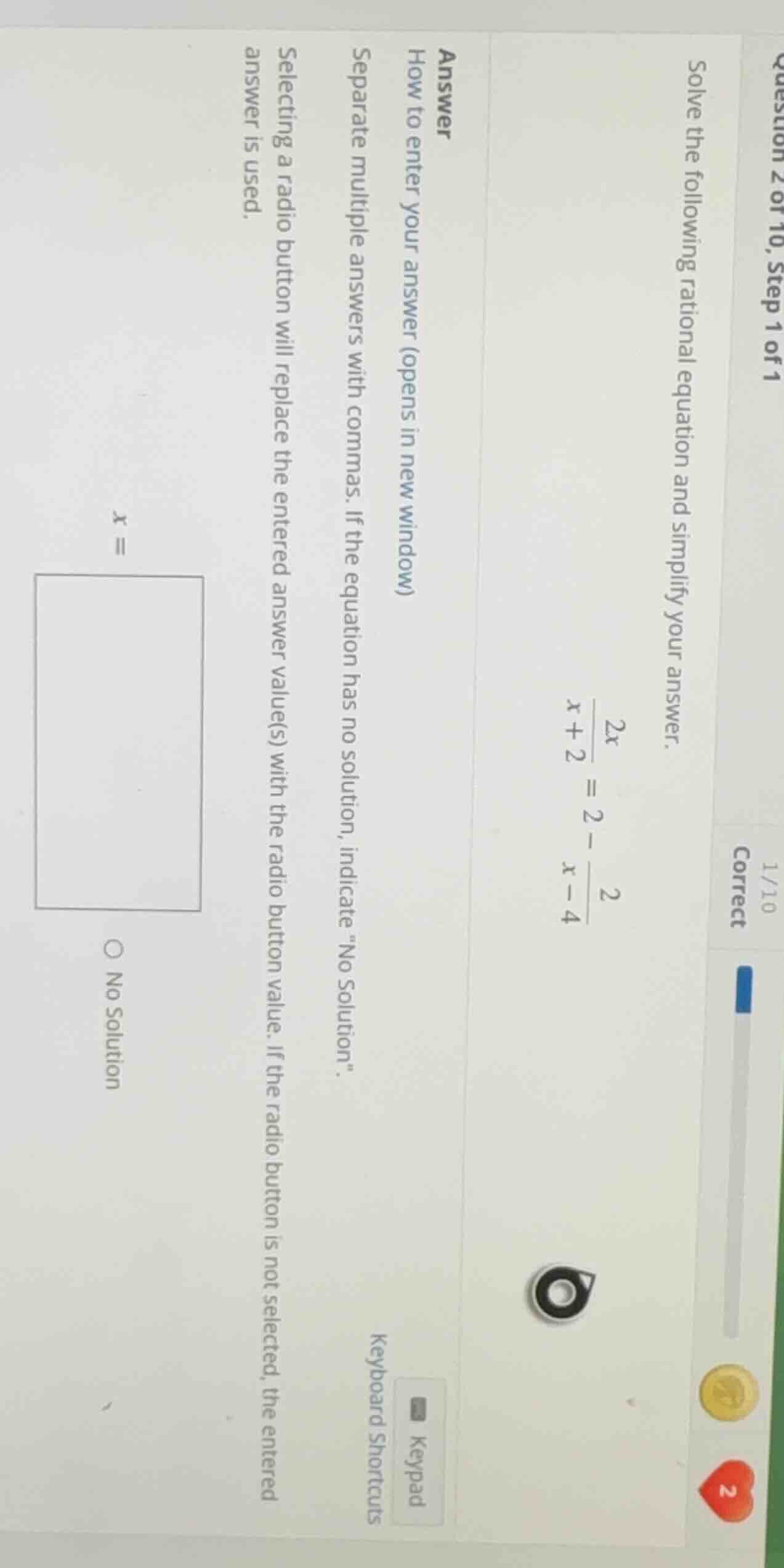 question 2 of 10, step 1 of 1 solve the following rational equation and…