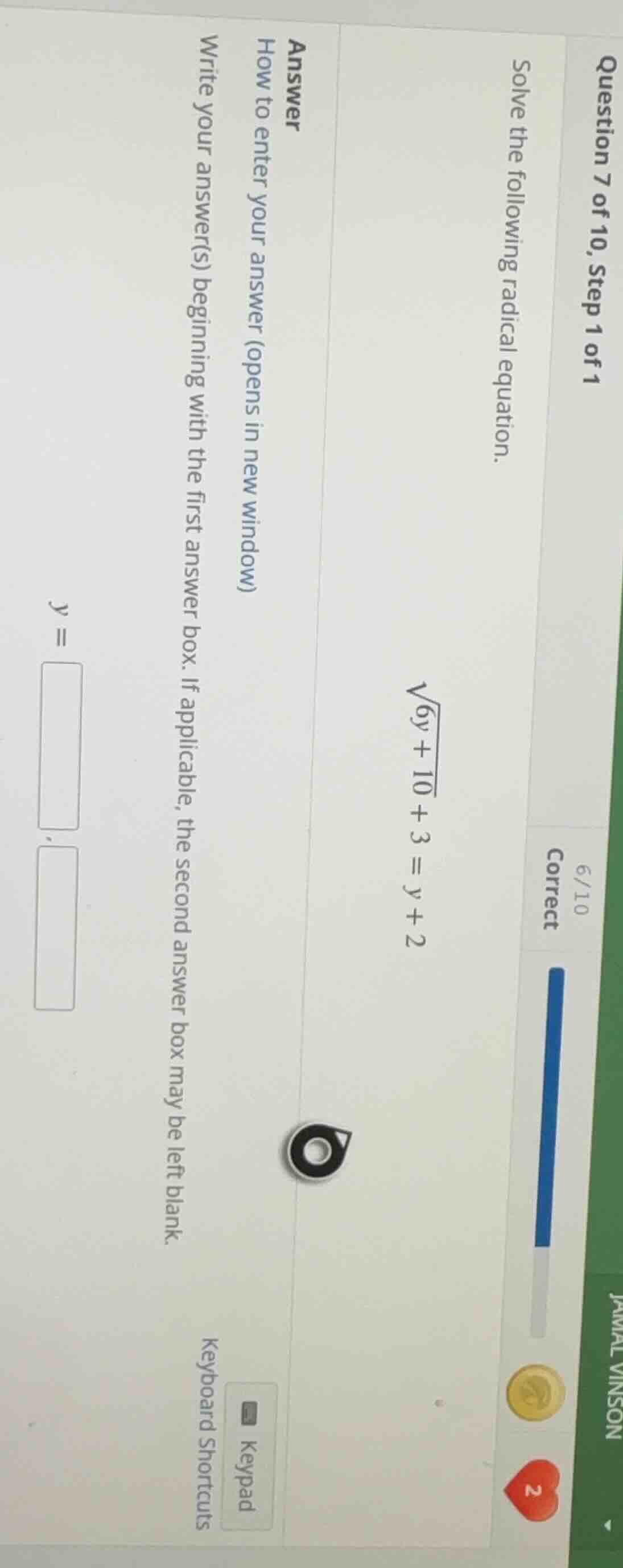 question 7 of 10, step 1 of 1 solve the following radical equation. \\(…