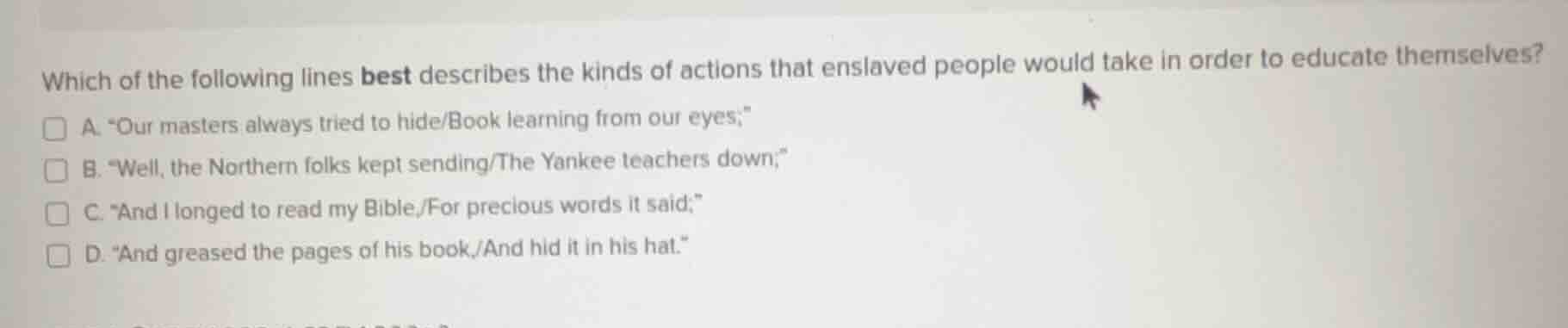 which of the following lines best describes the kinds of actions that e…
