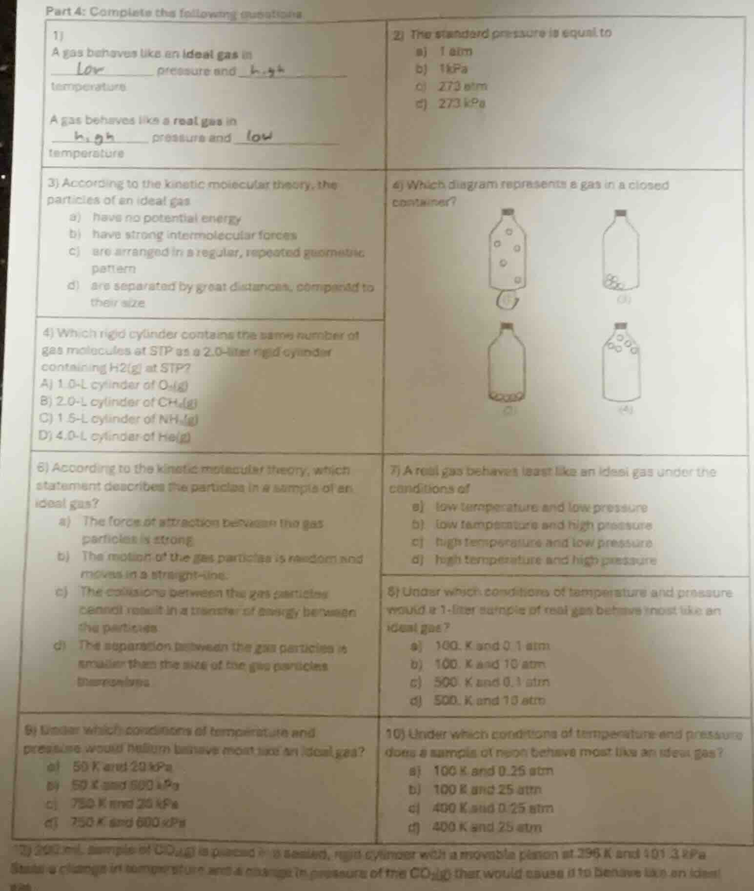 part 4: complete the following questions 1) a gas behaves like an ideal…